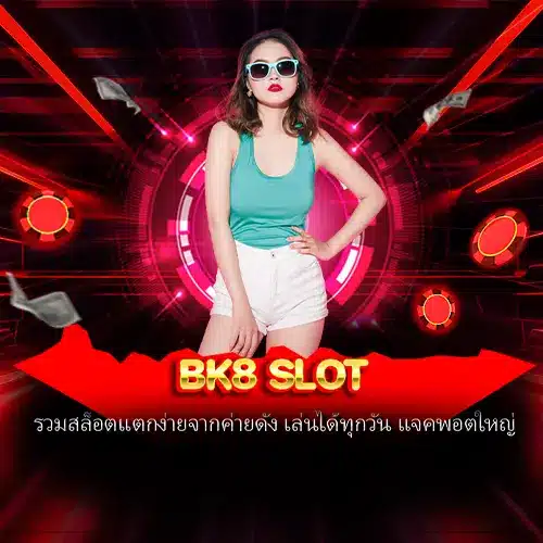 BK8 Slot